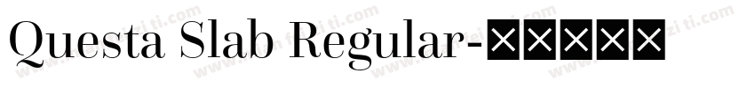 Questa Slab Regular字体转换